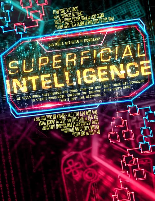 Superficial Intelligence