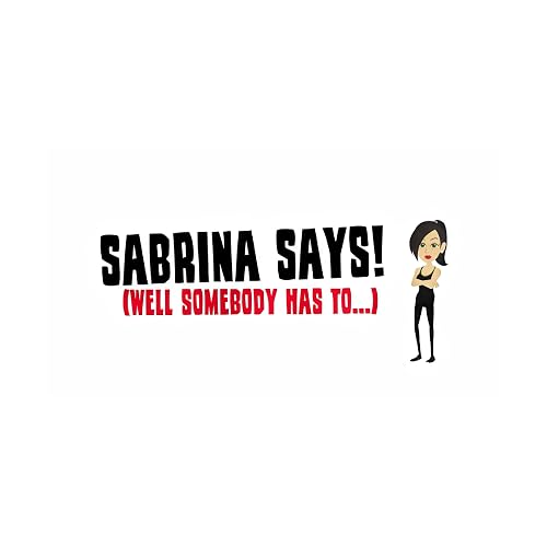 Sabrina Says