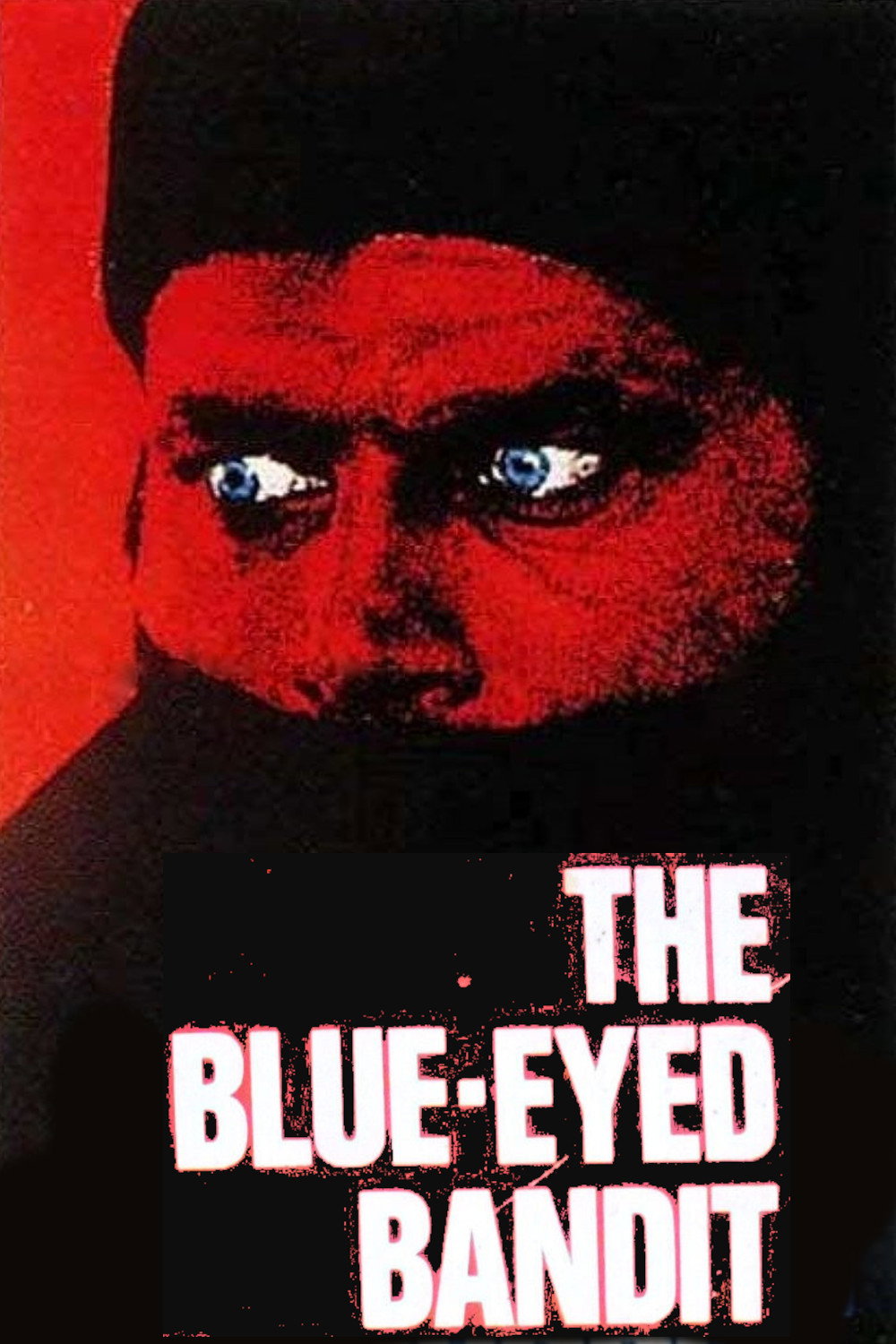 Der Bandit mit den schwarz-blauen Augen