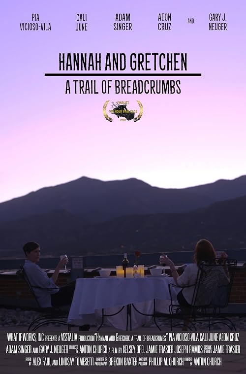 Hannah and Gretchen: A Trail of Breadcrumbs