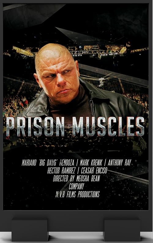 Prison Muscles