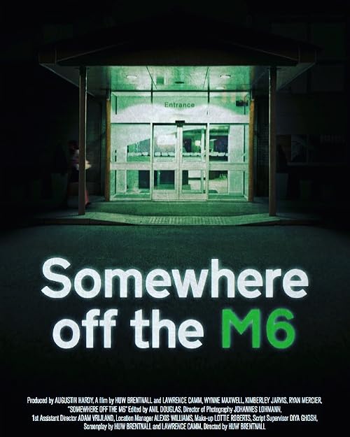 Somewhere Off the M6