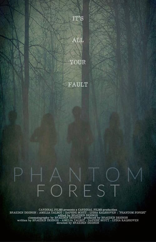 Phantom Forest