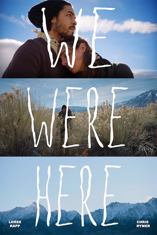 We Were Here