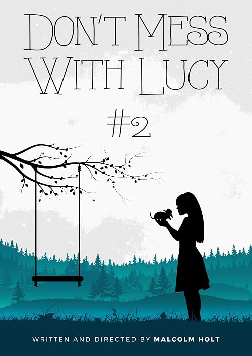 Don't Mess with Lucy #2