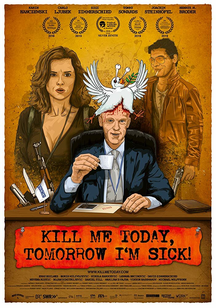 Kill Me Today, Tomorrow I’m Sick!