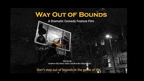 Way Out of Bounds