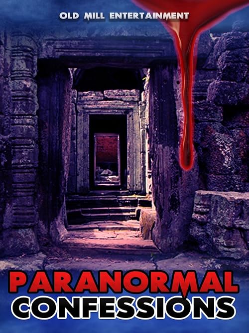 Paranormal Confessions