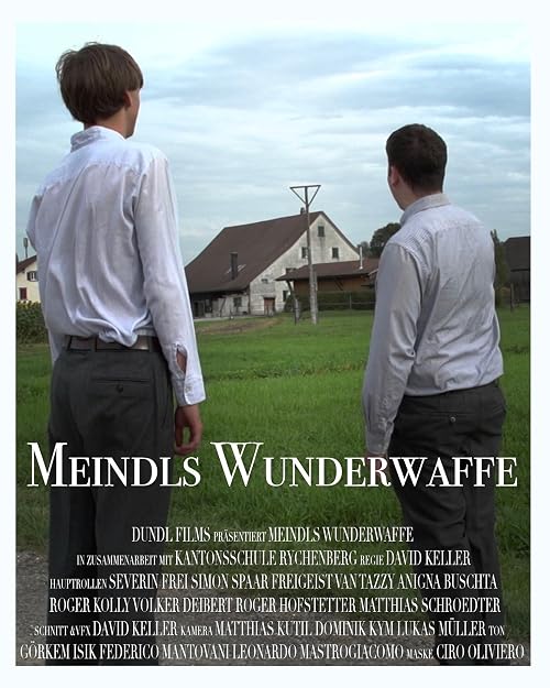 Meindls Wunderwaffe