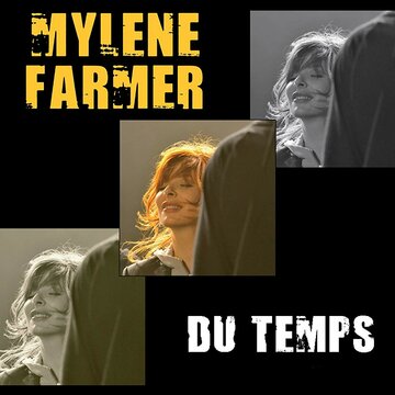 Mylène Farmer: Du temps