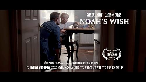 Noah's Wish