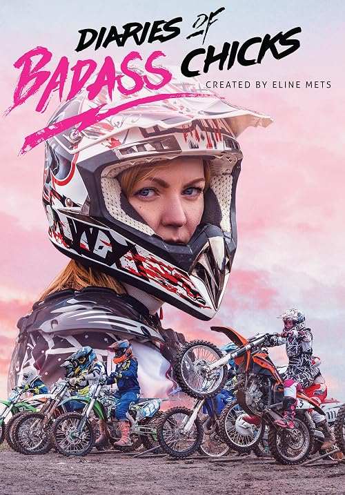 Diaries of Badass Chicks