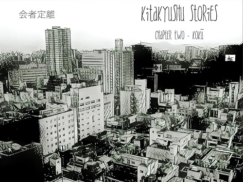 Kitakyushu Stories: Koku