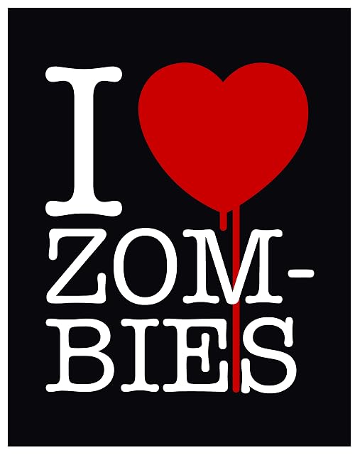 I Love Zombies