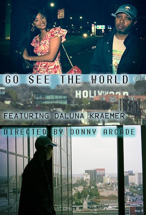 Go See The World