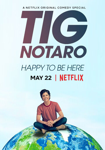 Tig Notaro: Happy To Be Here