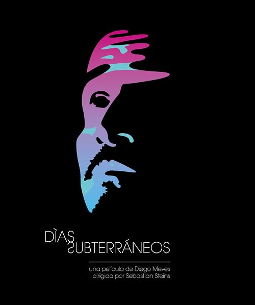 Los Dias Subterraneos