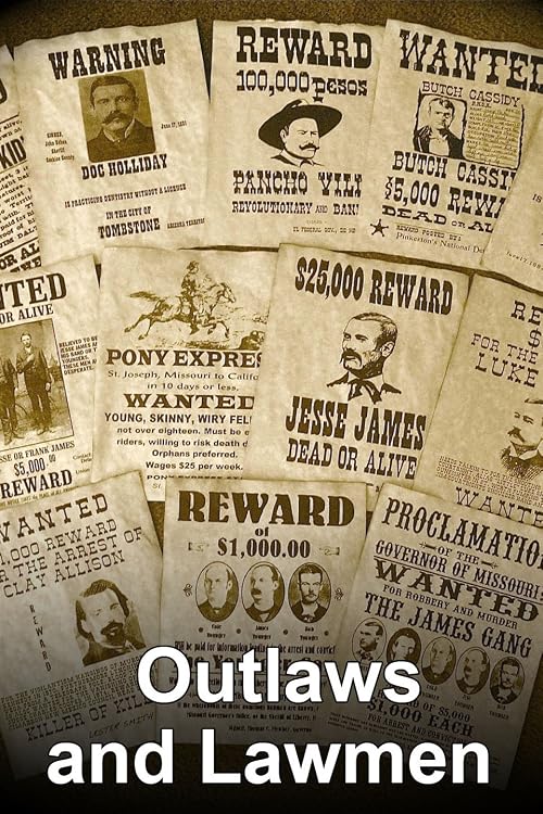 Outlaws and Lawmen