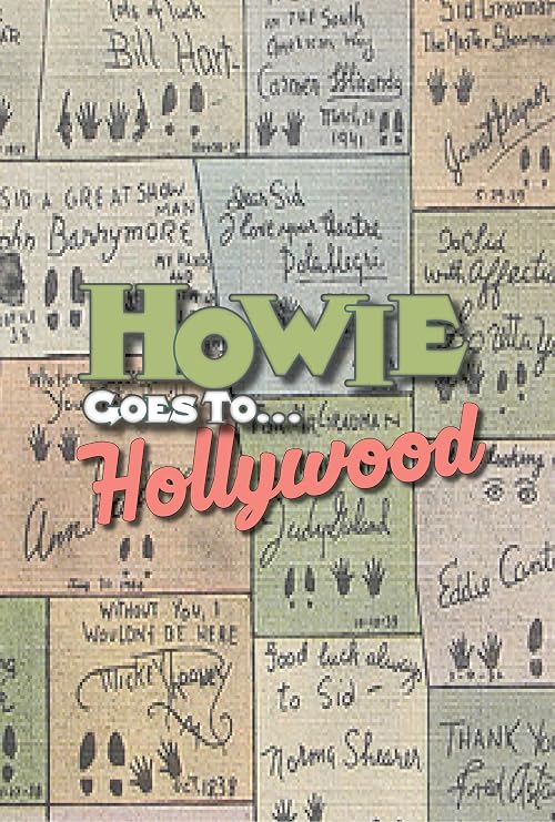 Howie Goes to Hollywood