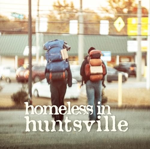 Homeless in Huntsville