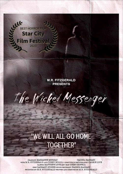 The Wicked Messenger