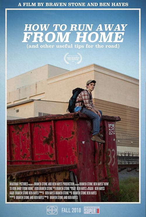 How to Run Away from Home: and other useful tips for the road