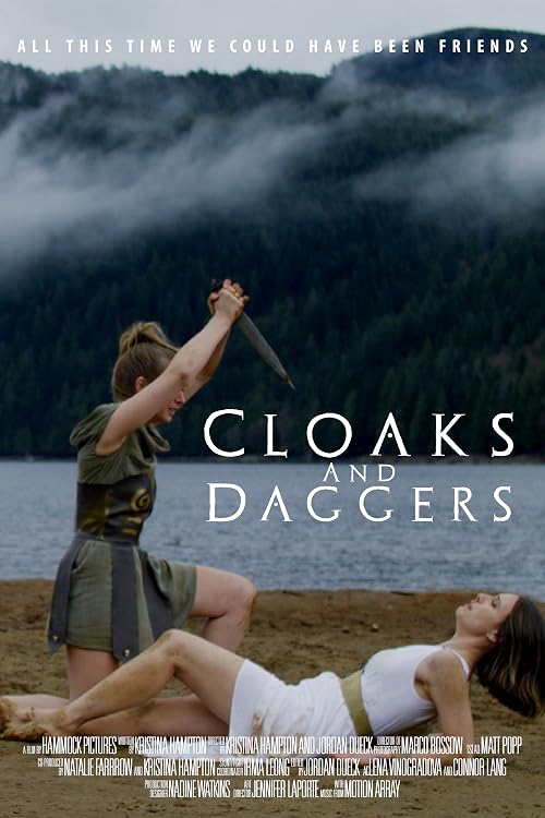 Cloaks and Daggers