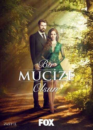 Bir Mucize Olsun