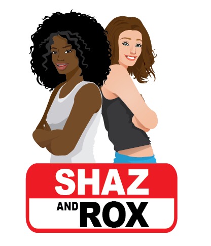 Shaz and Rox