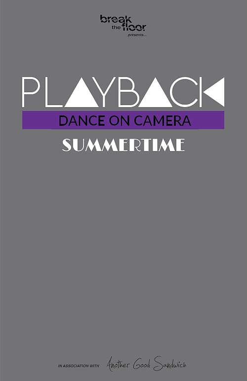Summertime: Playback, Dancerpalooza