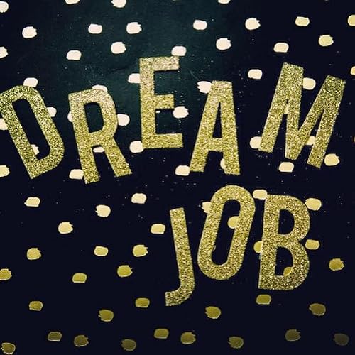 Dream Job