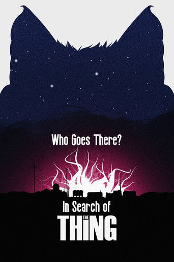 Who Goes There: In Search of the Thing