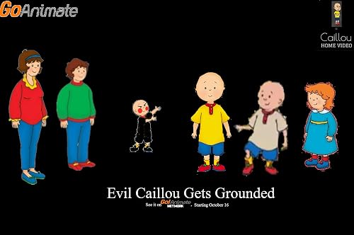 Evil Caillou Gets Grounded