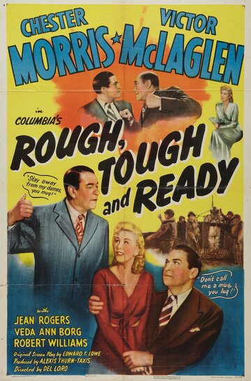 Rough, Tough and Ready