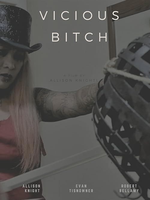 Vicious Bitch