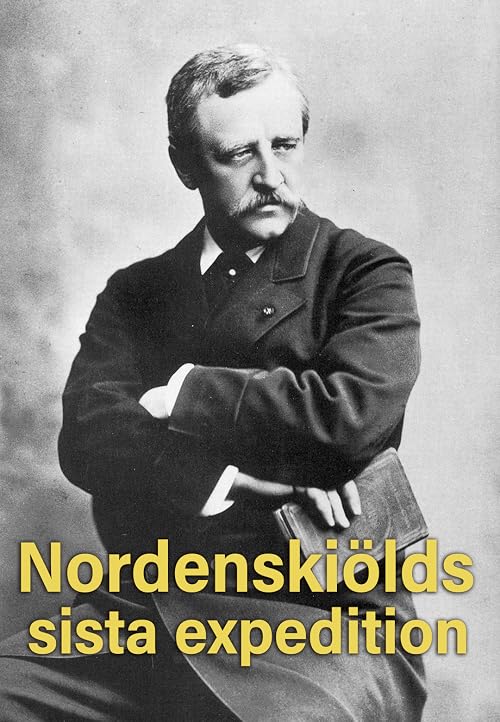 Nordenskiölds sista expedition
