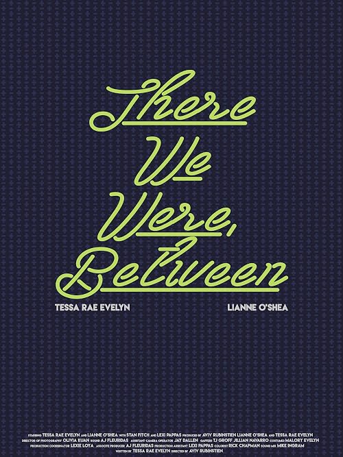 There We Were, Between