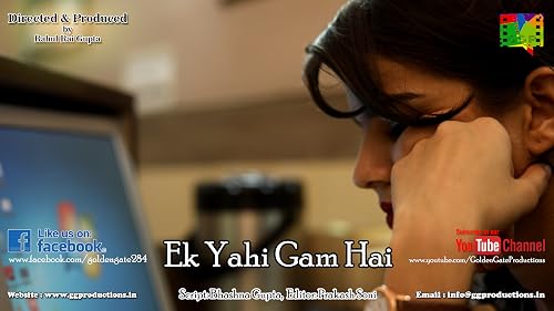 Ek Yahi Gam Hai