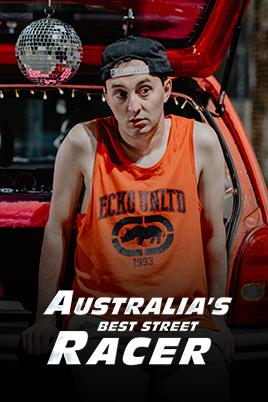 Australia's Best Street Racer