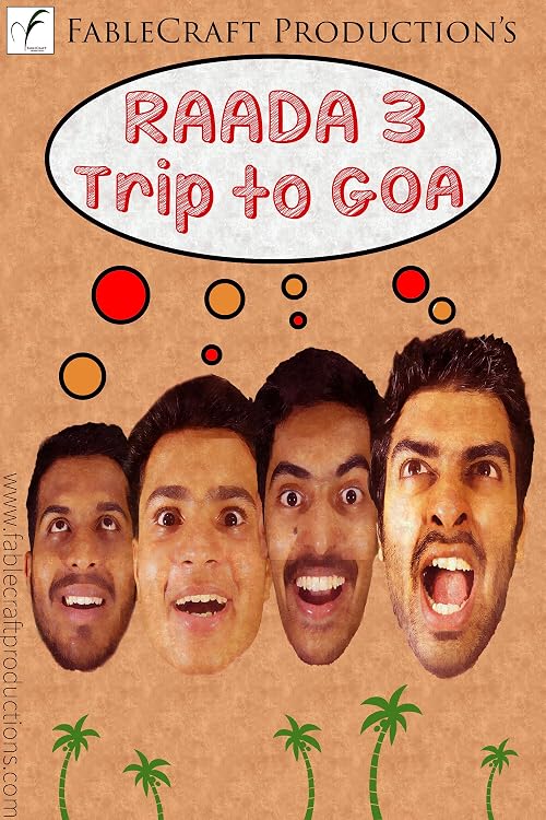 Raada 3: A Trip to GOA