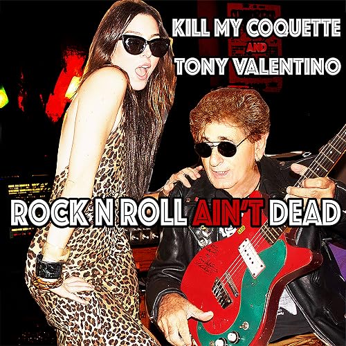 Rock N Roll Ain't Dead
