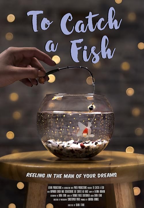 To Catch a Fish