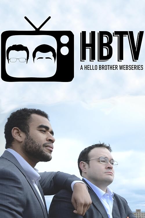 HBTV: A Hello Brother Webseries