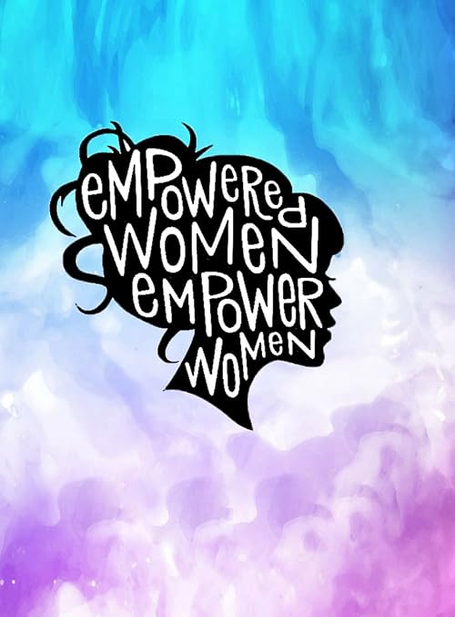 Empowered Women Empower Women