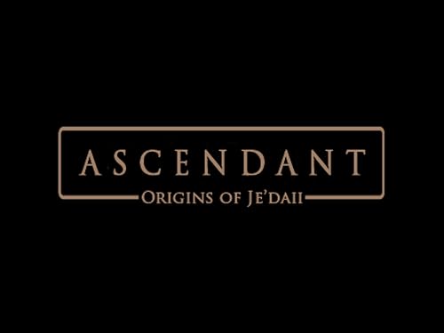 Ascendant: Origins of Je'daii