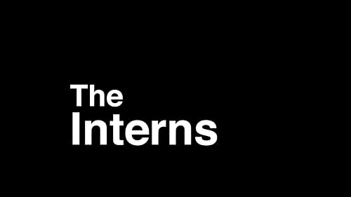 The Interns
