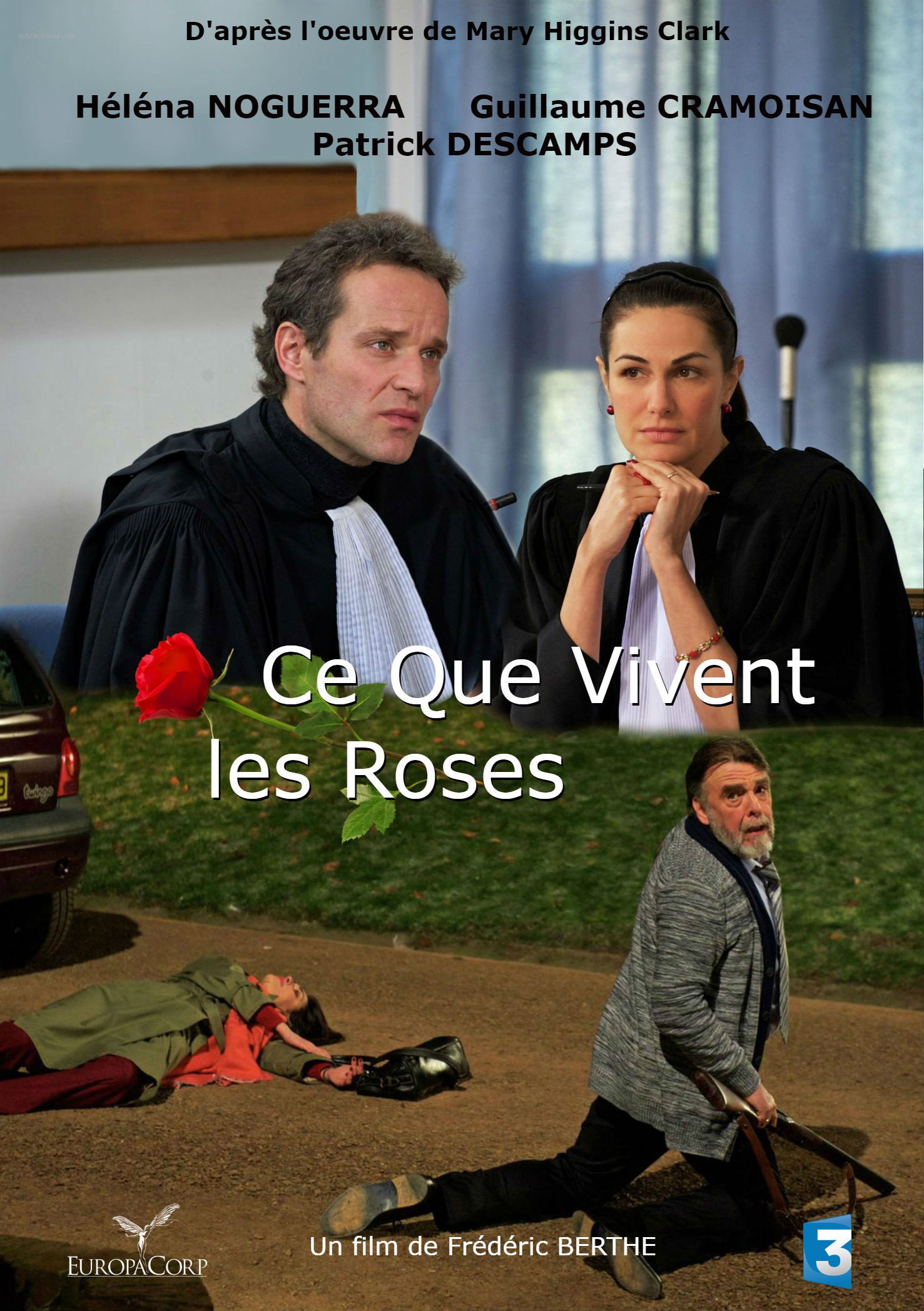Ce Que Vivent les Roses