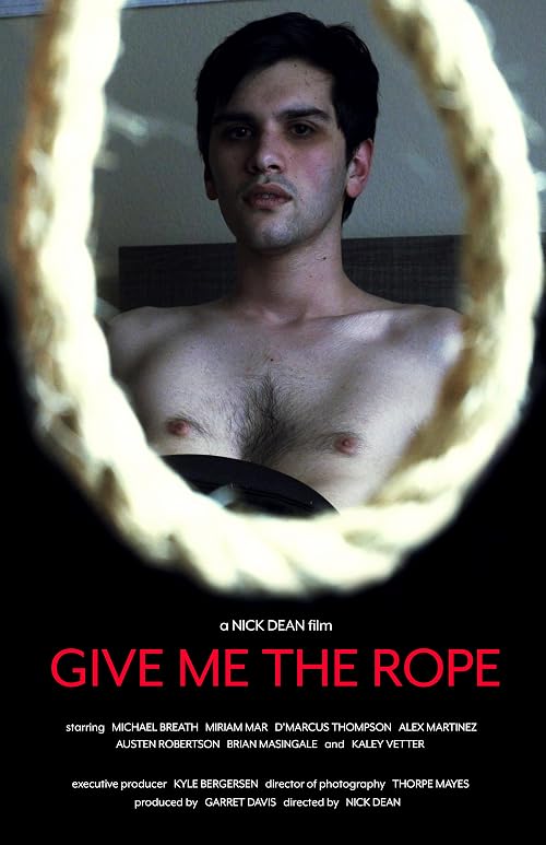 Give Me the Rope