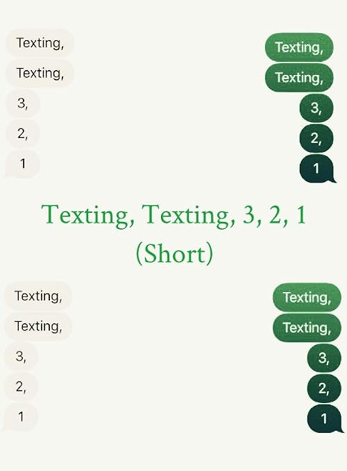 Texting, Texting, 3, 2, 1