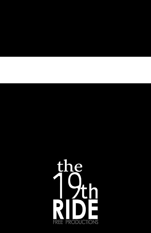 The 19th Ride